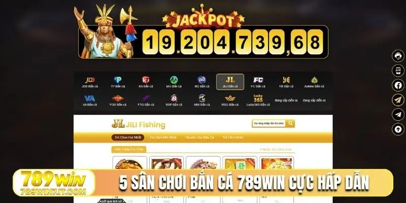 5 sân chơi bắn cá 789Win cực hấp dẫn